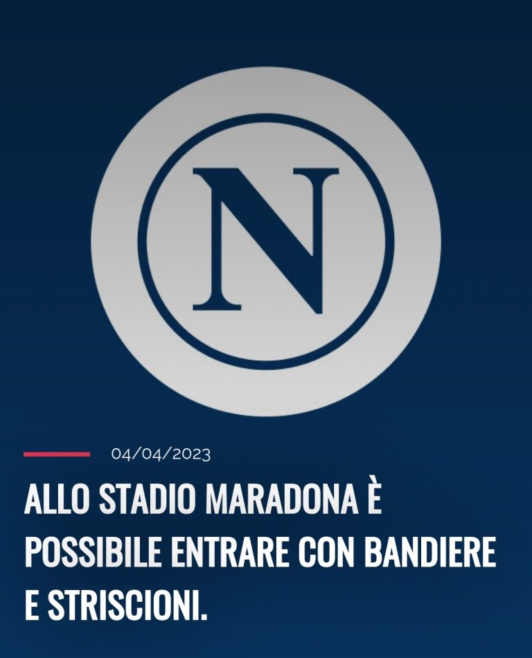 Nota del Napoli: “Allo stadio possono entrare bandiere e striscioni”
