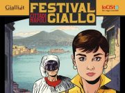 Dal 25 al 28 Maggio la seconda edizione del Festival del Giallo Città di Napoli Dal 25 al 28 Maggio