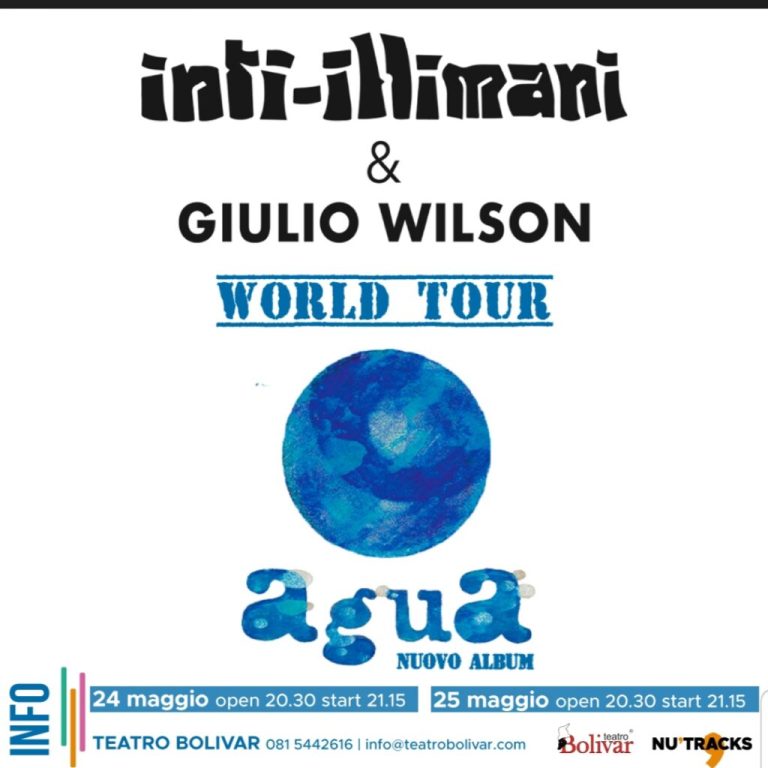 Inti-Illimani e Julio Wilson in “Agua World Tour” al Teatro Bolivar