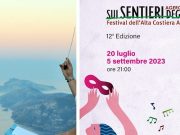 Agerola sui Sentieri degli Dei- Festival dell’Alta Costiera Amalfitana dal 20 Luglio al 5 Settembre Agerola