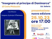 Insegnare al principe di Danimarca, il volume di Carla Melazzini protagonista il prossimo 25 Ottobre alla Biblioteca Annalisa Durante Insegnare