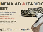 10-14/03: Cinema ad Alta Voce Fest: Al via la 1° edizione del festival per ciechi e ipovedenti con la regista Maura Delpero