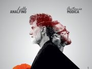 Lello Analfino e Antonio Modica insieme per il brano “Non è solo una canzone” (Bella Ciao), disponibile a partire da venerdì 25 aprile