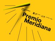 Museo Madre / I° Edizione Premio Meridiana – Aperta la Open call per partecipare al bando per giovani talenti dedicato all’arte contemporanea e al Sud Italia