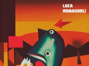 LUCA ROMAGNOLI: ‘Poveri squali’, il nuovo singolo in uscita giovedì 22 maggio