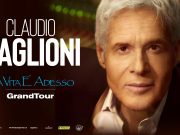 CLAUDIO BAGLIONI – “GRANDTOUR LA VITA È ADESSO”