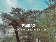 “Faccia al cielo” è il nuovo singolo del cantautore romano PLEBBO, in uscita venerdì 10 ottobre