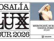 ROSALÍA, 25 marzo 2026 – Milano, Unipol Forum