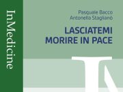 Napoli, presentazione del libro Lasciatemi morire in pace