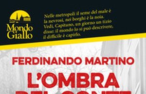 “L’ombra del Conte” il 22 giugno alla Ubik stabiese "L'ombra del Conte" di Ferdinando Martino